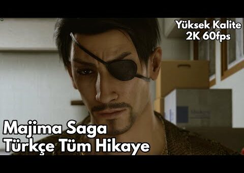 YAKUZA KİWAMİ 2 MAJİMA SAGA – FULL OYUN FİLMİ TÜRKÇE ALTYAZI 2K 60 fps